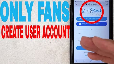 sign up for only fans account|How To Create an OnlyFans Account